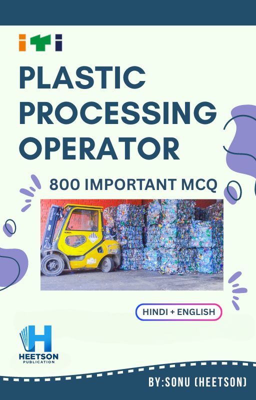 Plastic processing operator mcq book Plastic Processing Operator MCQ book Cover page