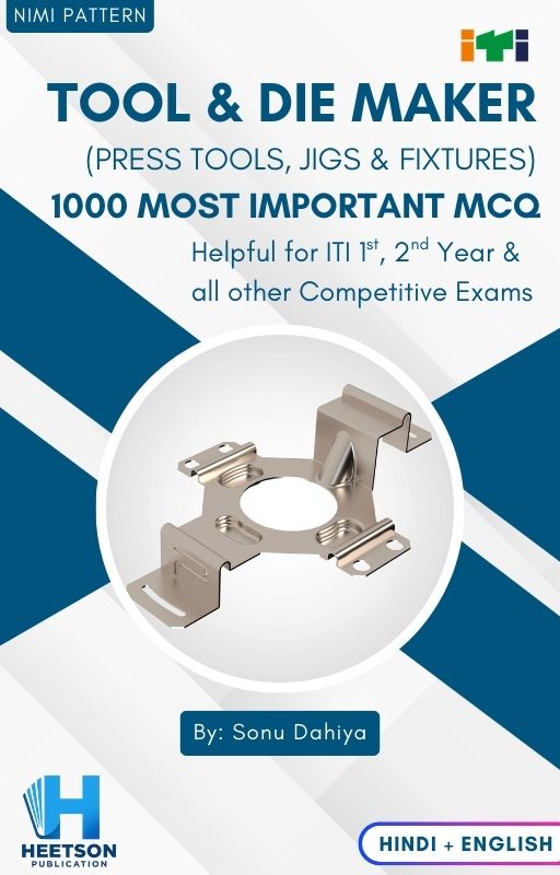 Tool and Die Maker MCQ Book Tool and Die Maker (Press Toola, jigs & fixtures) MCQ Book Cover Page